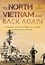 To North Vietnam and Back Again by Ed Engle