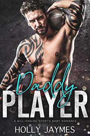 Daddy Player (Private School Bad Boys #4)