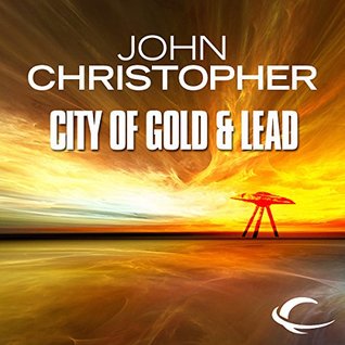 The City of Gold and Lead