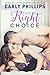 The Right Choice by Karen Drogin