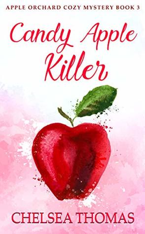 Candy Apple Killer (Apple Orchard #3)