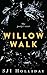 Willow Walk (Banktoun Book 2)
