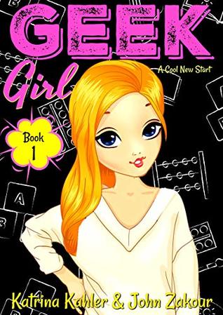 A Cool New Start (Geek Girl #1)