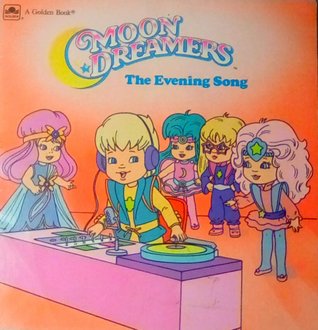 The Evening Song (Moondreamers)
