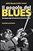 Il popolo del blues. Sociologia degli afroamericani attravers... by Amiri Baraka