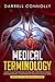 Medical Terminology: Quickl...