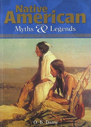 Native American Myths and Legends (Paperback)