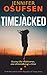 Timejacked