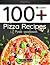 Pizza Recipes by Amy Fincher