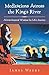 Meditations Across the King’s River by James Weeks
