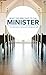 What the Bible Says to the Minister: The Minister's Personal Handbook (What the Bible Says To...)