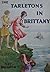 The Tarletons in Brittany