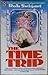 The Time Trip