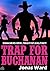 Buchanan 2: Trap for Buchanan