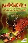 Pandemonius e le mitiche bestie dell'Olimpo 4 by Lucy Coats