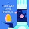 The Chef Who Love...