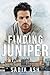 Finding Juniper (Smoke Series, #3)