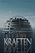 Kraften (Kraften, #1)