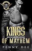 Kings of Mayhem (Kings of Mayhem MC, #1)