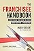 The Franchisee Handbook: Ev...
