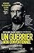 Un guerrier non conventionnel: Mémoires du fondateur du SEAL Team 6 (Nimrod) (French Edition)