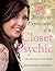 The Secret Experiences of a Closet Psychic by Jennifer Lonnberg