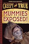 Mummies Exposed!:...