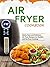 Air Fryer Cookbook by Christopher Lester