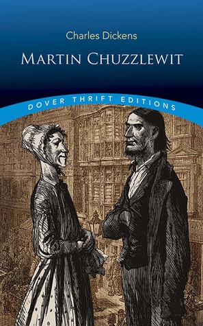 Martin Chuzzlewit (Dover Thrift Editions: Classic Novels)