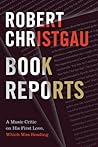 Book Reports: A Music Critic on His First Love, Which Was Reading