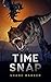 Time Snap: (A Chase McCord ...