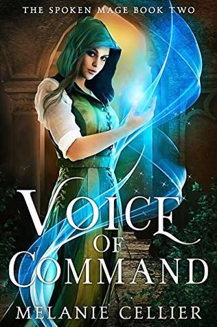 Voice of Command (The Spoken Mage, #2)
