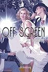 Book cover for Off Screen: The Beginning