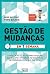 Gestão de Mudanças em uma semana (Coleção Aprenda você mesmo) by Mike Bourne