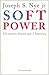 Soft Power: Un nuovo futuro per l'America