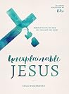 Unexplainable Jesus by Erica Wiggenhorn