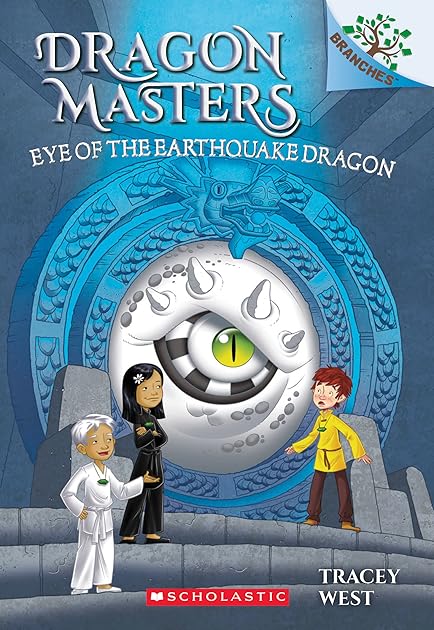 Eye of the Earthquake Dragon (Dragon Masters #13)