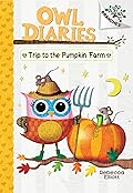 Trip to the Pumpkin Farm: A Branches Book (Owl Diaries #11)