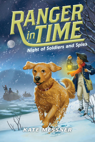 Night of Soldiers and Spies (Ranger in Time, #10)