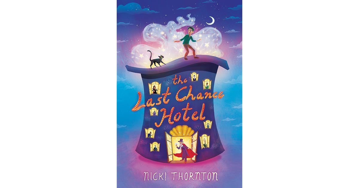The Last Chance Hotel by Nicki Thornton