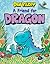 A Friend for Dragon: An Acorn Book (Dragon #1)