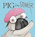 Pig the Stinker 