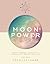 Moon Power by Lori Reid