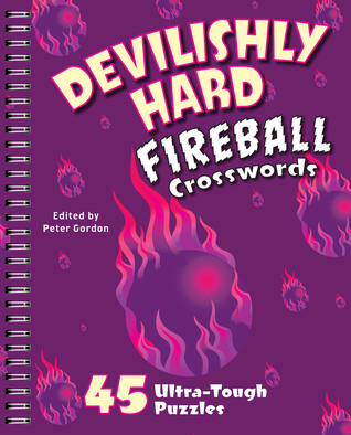 Devilishly Hard Fireball Crosswords: 45 Ultra-Tough Puzzles (Paperback)