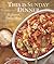 This Is Sunday Dinner: 52 Seasonal Italian Menus
