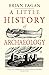 A Little History of Archaeo...
