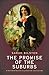 The Promise of the Suburbs by Sarah Bilston