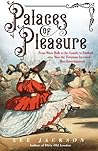 Palaces of Pleasure by Lee       Jackson