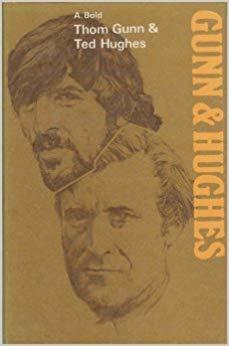 Gunn & Hughes: Thom Gunn and Ted Hughes (Modern writers series)