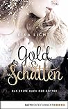 Gold und Schatten by Kira Licht